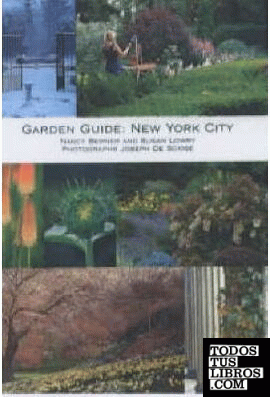 GARDEN GUIDE: NEW YORK CITY