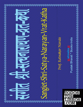 Sangit Shri-Satya-Narayan-Vrat Katha, in Hindi-Sanskrit-English and Music
