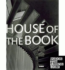 HOUSE OF THE BOOK