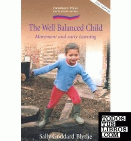 THE WELL BALANCE CHILD