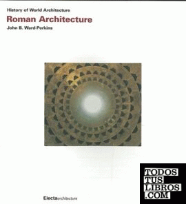 Roman architecture. history of world architecture