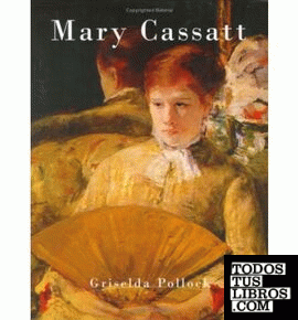 CASSATT: MARY CASSATT