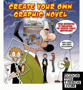 CREATE YOUR OWN GRAPHIC NOVEL