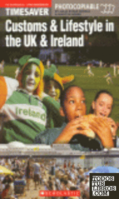 CUSTOMS & LIFESTYLE IN THE UK & IRELAND