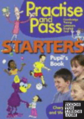 PRACTICE AND PASS STARTERS PUPILS BOOK