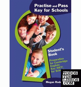 Practice and Pass Key for Schools