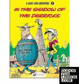 Lucky Luke: In the Shadow of the Derricks