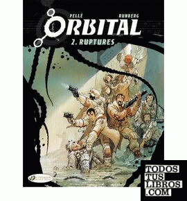 Orbital 2: Ruptures (OFS)