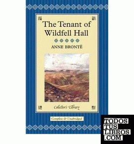 TENANT OF WILDFELL HALL