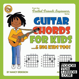 Guitar Chords for Kids...& Big Kids Too!