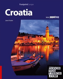 CROATIA -FOOTPRINT DESTINATION GUIDES
