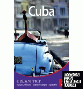 Cuba Dream Trip