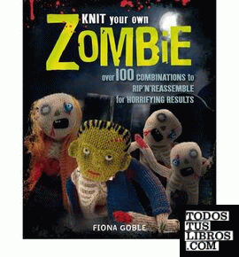 KNIT YOUR OWN ZOMBIE