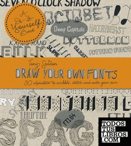 DRAW YOUR OWN FONTS