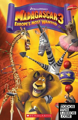 MADAGASCAR 3 EUROPE´S MOST WANTED