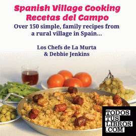 Spanish Village Cooking - Recetas del Campo