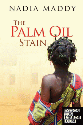 The Palm Oil Stain