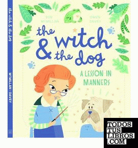 THE WITCH & THE DOG