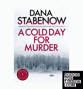 A COLD DAY FOR MURDER  BOOK 1