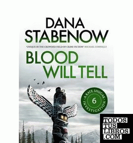 BLOOD WILL TELL BOOK 6