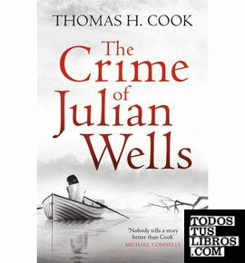 CRIME OF JULIAN WELLS, THE