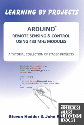 ARDUINO REMOTE SENSING & CONTROL USING 433 MHz MODULES
