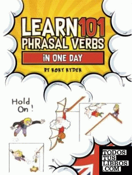 LEARN 101 PHRASAL VERBS IN 1 DAY