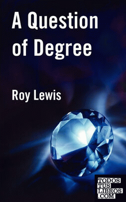 A Question of Degree