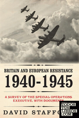 Britain and European Resistance 1940-1945