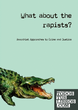 What About the Rapists?