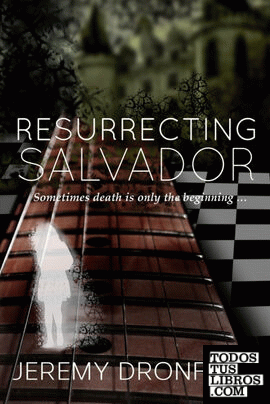 Resurrecting Salvador