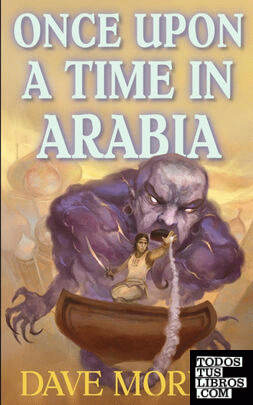 Once Upon A Time In Arabia
