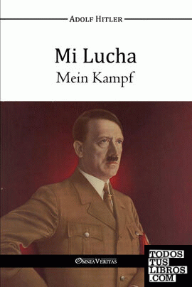 Mi Lucha - Mein Kampf