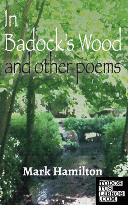 In Badock's Wood and Other Poems