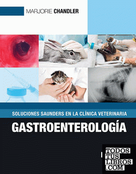 Soluciones Saunders en la Clínica veterinaria. Gastroenterología