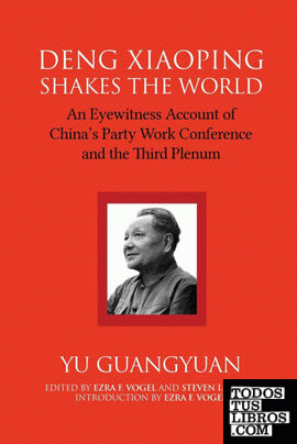 Deng Xiaoping Shakes the World