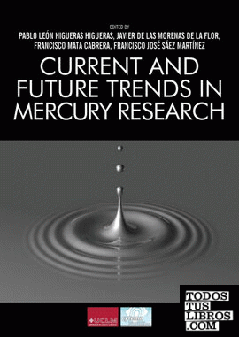 Current and Future Trends in Mercury Research