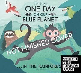 ONE DAY ON OUR BLUE PLANET