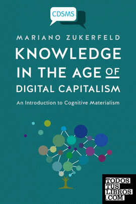 Knowledge in the Age of Digital Capitalism
