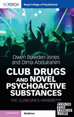 Club Drugs and Novel Psychoactive Substances