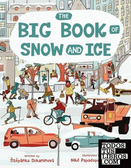 Big book of snow and ice, The
