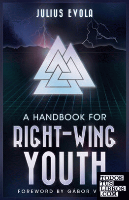A Handbook for Right-Wing Youth
