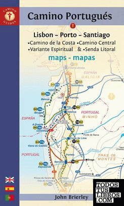 MAPA-GUIA CAMINO PORTUGUES (LISBOA-OPORTO-SANTIAGO)