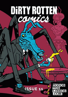 Dirty Rotten Comics #11 (British Comics Anthology)