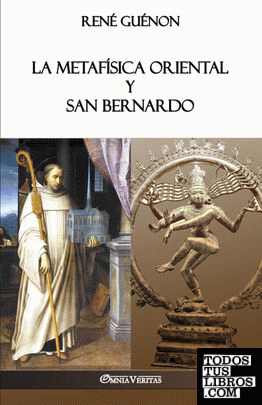 La Metafísica Oriental y San Bernardo