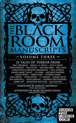 The Black Room Manuscripts Volume Three