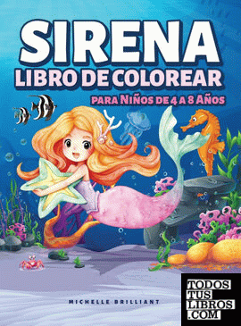 Libro Sirena Libro de Colorear: Libro de Colorear Para Niños de 4
