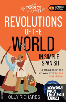 Revolutions of the World in Simple Spanish