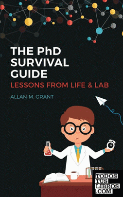 The PhD Survival Guide