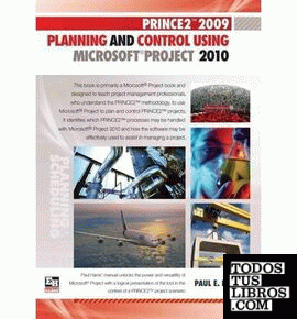 PRINCE2 2009 Planning And Control Using Microsoft Project 2010